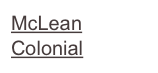 McLean
Colonial